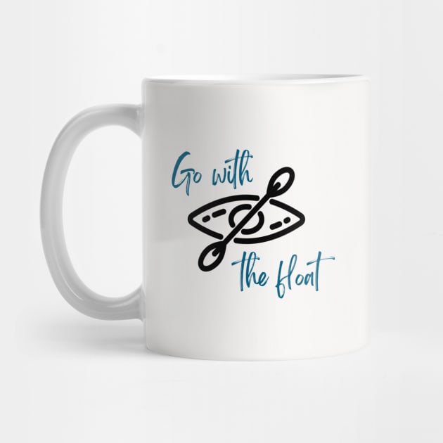 Go with the Float by Harbor Bend Designs